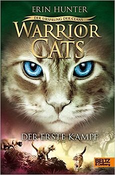 Warrior Cats - Der Ursprung der Clans. Der erste Kampf