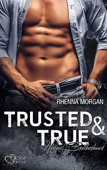 Haven Brotherhood: Trusted & True