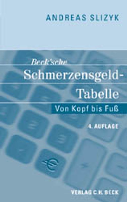 Beck'sche Schmerzensgeld-Tabelle