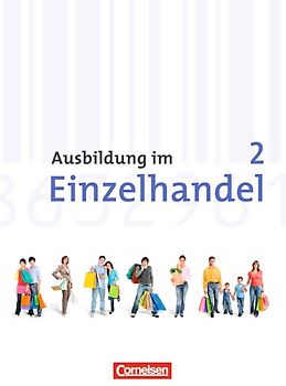 Ausbildung im Einzelhandel - Allgemeine Ausgabe - 2. Ausbildungsjahr