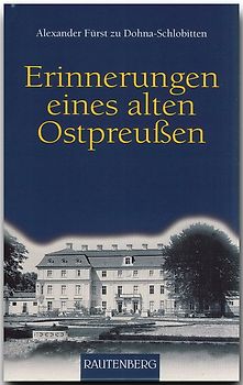 Erinnerungen eines alten Ostpreussen