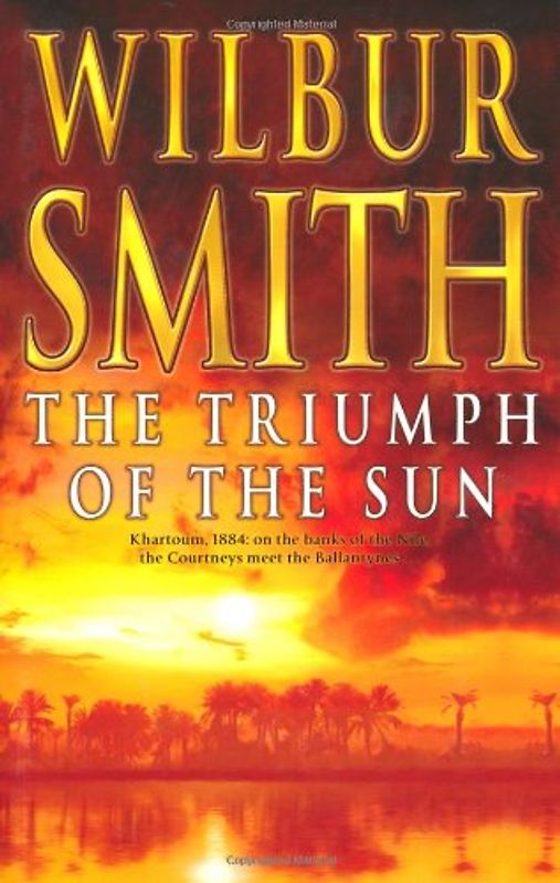 Triumph of the Sun - Wilbur Smith