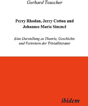 Perry Rhodan, Jerry Cotton und Johannes Mario Simmel