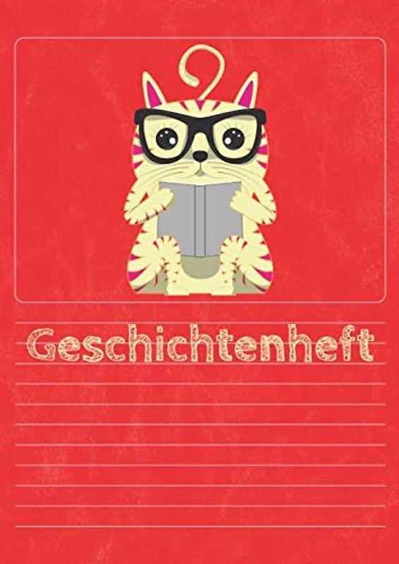 Geschichtenheft: 64 Seiten Din A4 | Eigenen Geschichten Schreiben und Zeichnen | Lineatur 4 | Klasse 4 A4 | Rot