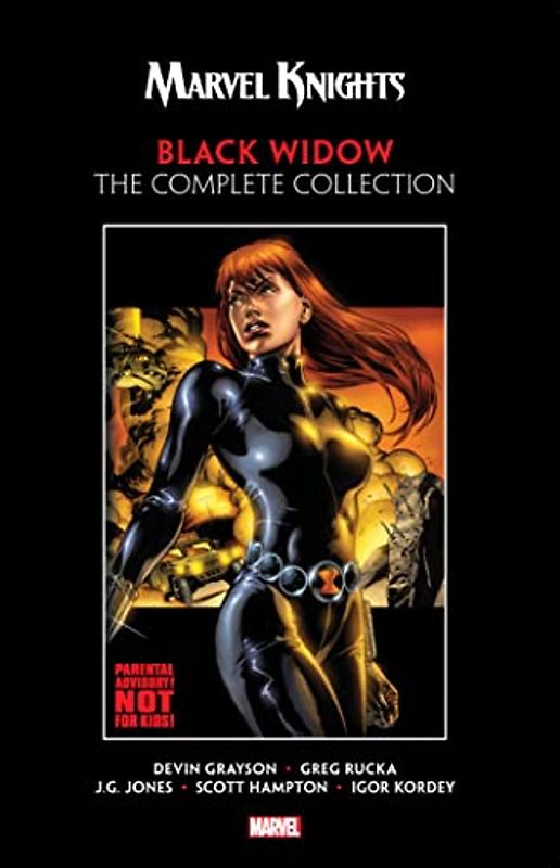 Marvel Knights Black Widow by Grayson & Rucka: The Complete Collection (Marvel Knights, 1)