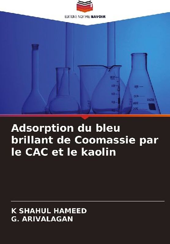 Adsorption du bleu brillant de Coomassie par le CAC et le kaolin
