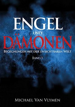 Engel und Dämonen - Band 1