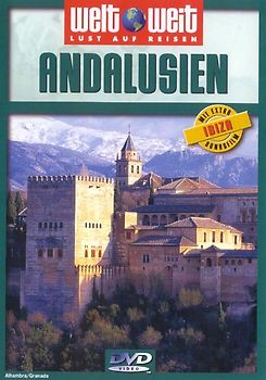 Welt Weit - Lust auf Reisen: Andalusien DVD