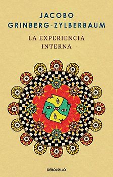 La Experiencia Interna / The Inner Experience