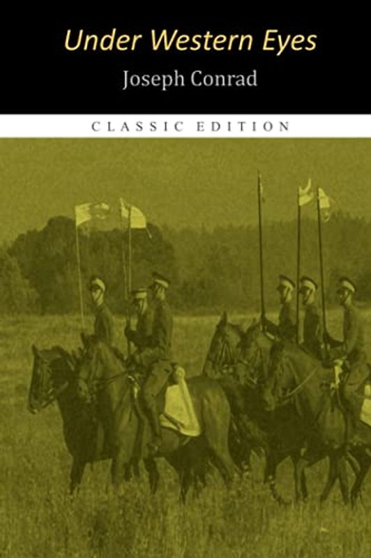 Under Western Eyes "Annotated Edition"