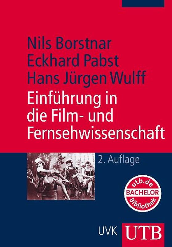 Einführung in die Film- und Fernsehwissenschaft