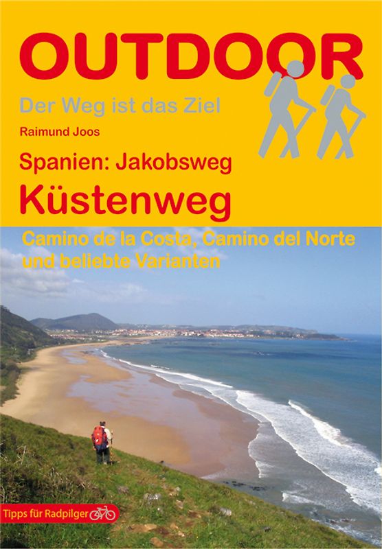 Spanien: Jakobsweg Küstenweg. Camino de la Costa, Camino del Norte und beliebte Varianten