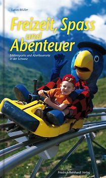 Freizeit, Spass und Abenteuer