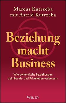 Beziehung macht Business