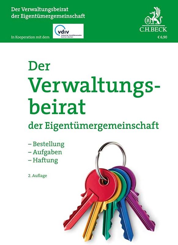 Der Verwaltungsbeirat der Eigentümergemeinschaft