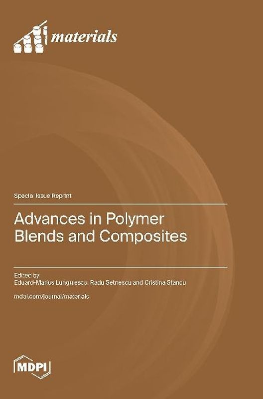 Advances in Polymer Blends and Composites