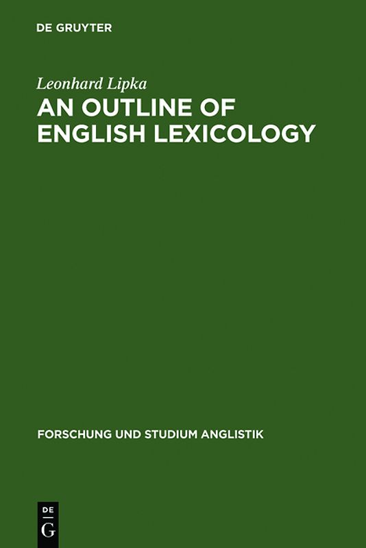 An Outline of English Lexicology
