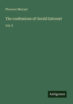 The confessions of Gerald Estcourt