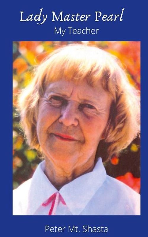 Lady Master Pearl, My Teacher