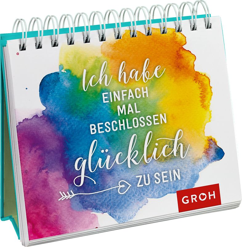 Ich habe einfach mal beschlossen, glücklich zu sein