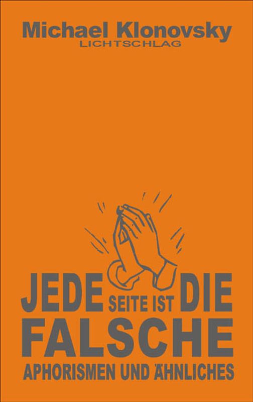 Jede Seite ist die falsche