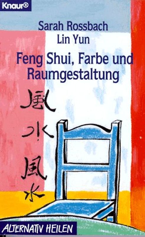 Feng Shui, Farbe und Raumgestaltung