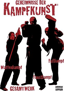 Geheimnisse der kampfkunst - Gesamtwerk