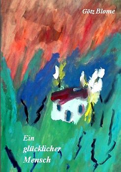 Ein glücklicher Mensch