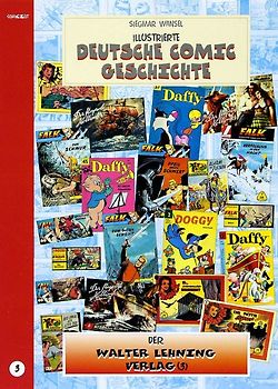 Illustrierte deutsche Comic Geschichte. Enzyklopädie in Wort und Bild / Illustrierte deutsche Comic Geschichte, Enzyklopädie in Wort und Bild – Bd. 3