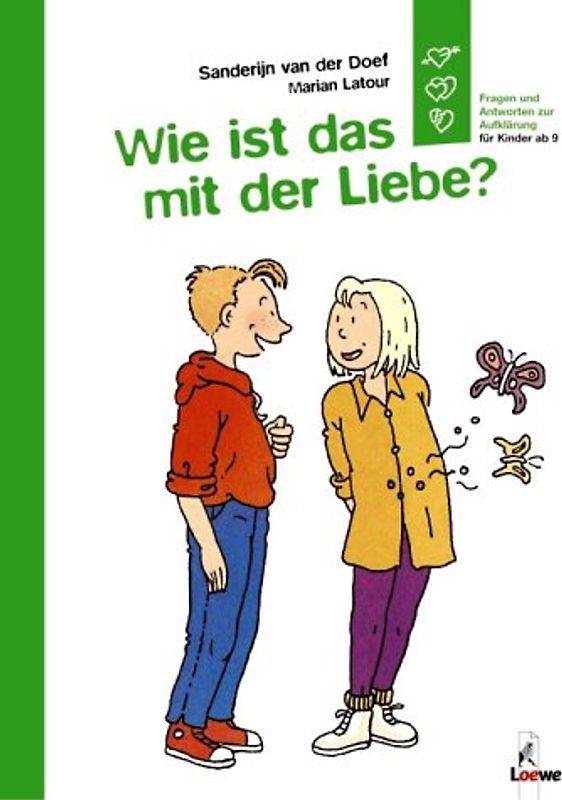 Wie ist das mit der Liebe?