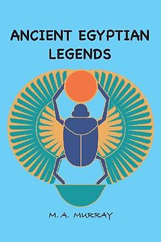Ancient Egyptian Legends