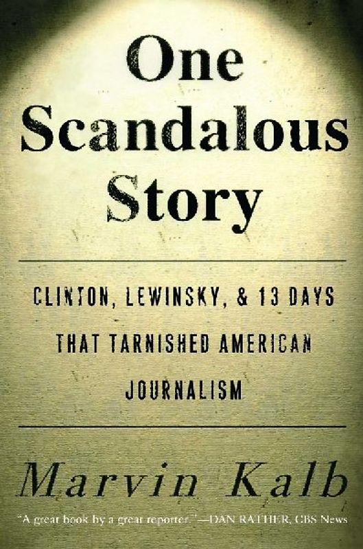 One Scandalous Story