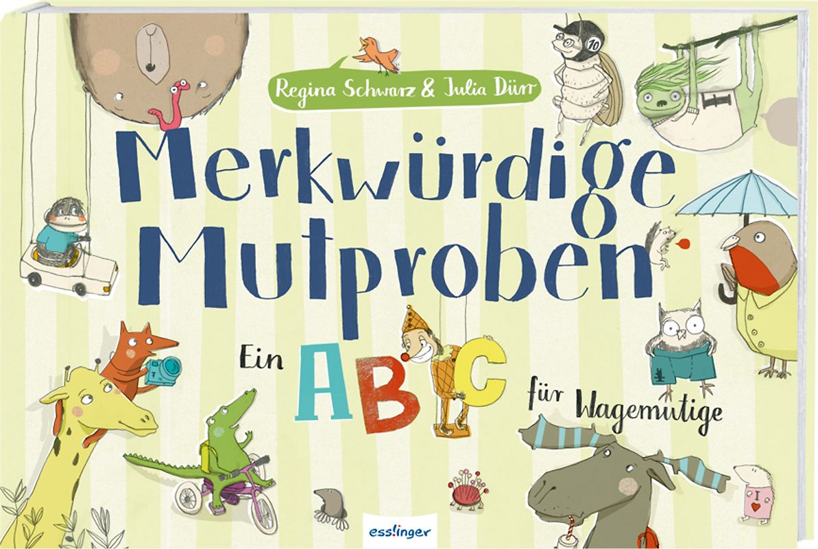 Merkwürdige Mutproben - Ein ABC für Wagemutige