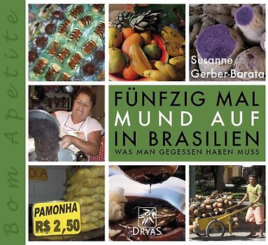Fünfzig Mal Mund auf in Brasilien