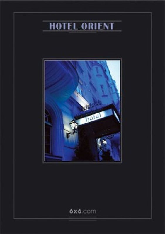 Hotel Orient