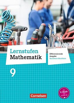 Lernstufen Mathematik - Differenzierende Ausgabe Nordrhein-Westfalen - 9. Schuljahr