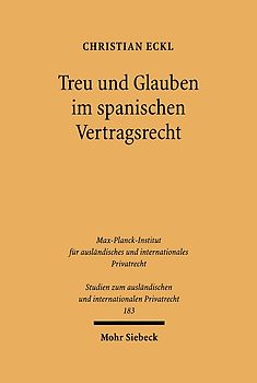 Treu und Glauben im spanischen Vertragsrecht