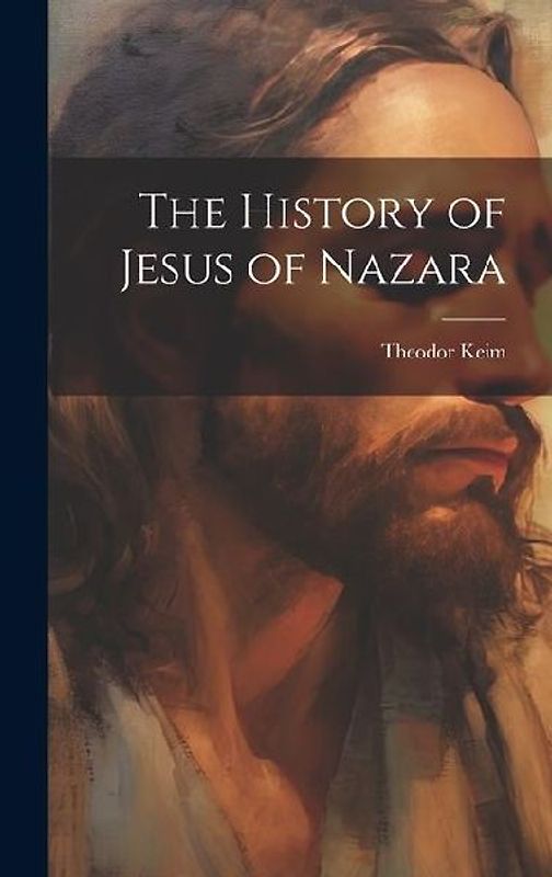 The History of Jesus of Nazara