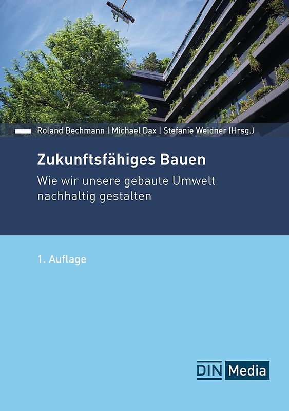 Zukunftsfähiges Bauen - Buch mit E-Book
