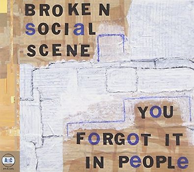Broken Social Scene - You Forgot it in People