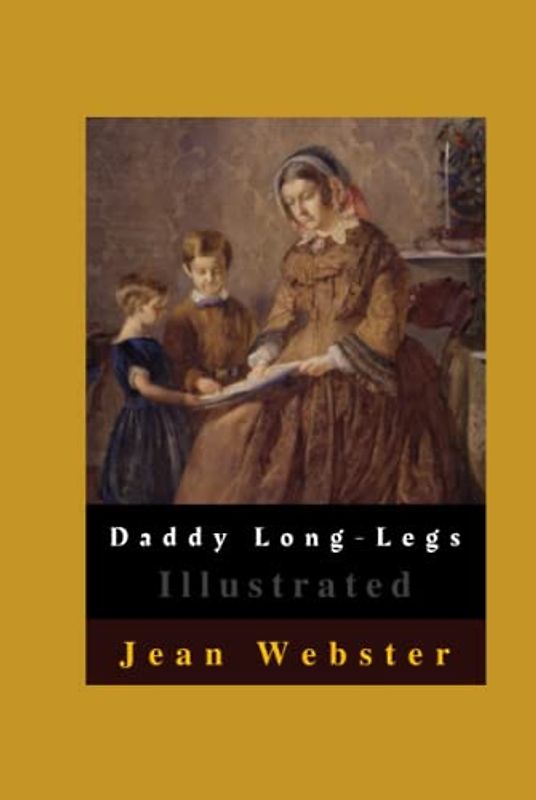 Daddy Long-Legs Illustrated