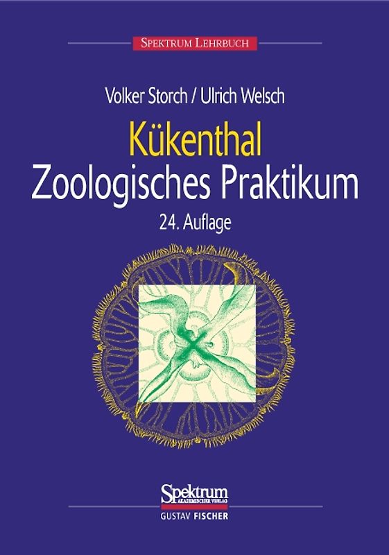 Kükenthal - Leitfaden für das Zoologische Praktikum