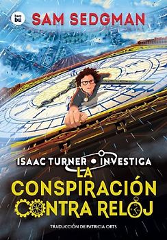 La Conspiración Contra Reloj / The Clockwork Conspiracy