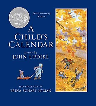A Child's Calendar (20th Anniversary Edition): Poems