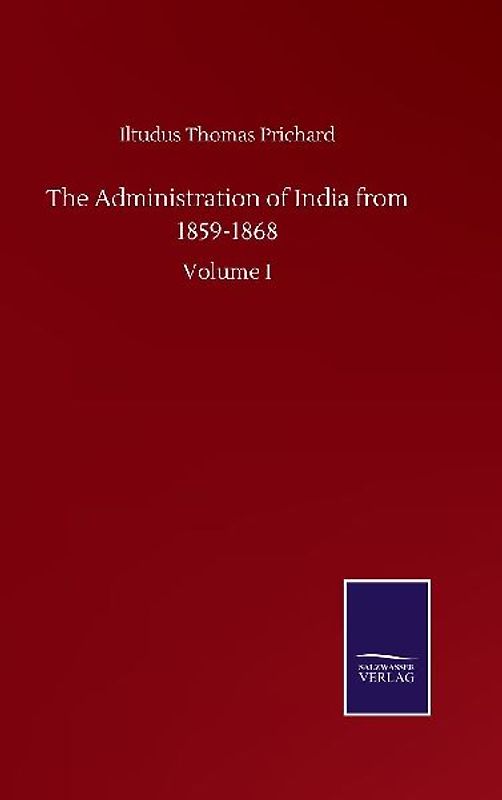 The Administration of India from 1859-1868
