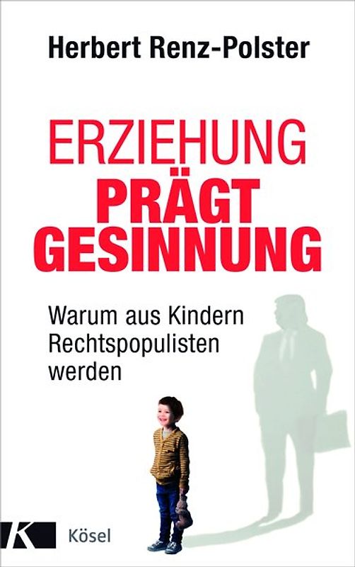 Erziehung prägt Gesinnung