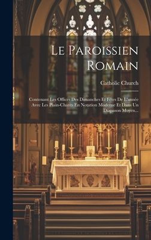 Le Paroissien Romain