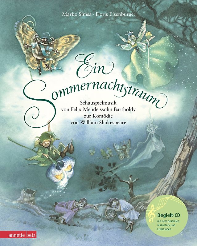 Ein Sommernachtstraum (mit CD)