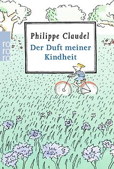 Der Duft meiner Kindheit