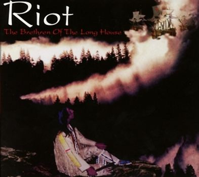 Riot - The Brethren Of The Long House RI